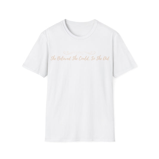 T-Shirt — "She Believed She Could So She Did" Inspirational Script Tee