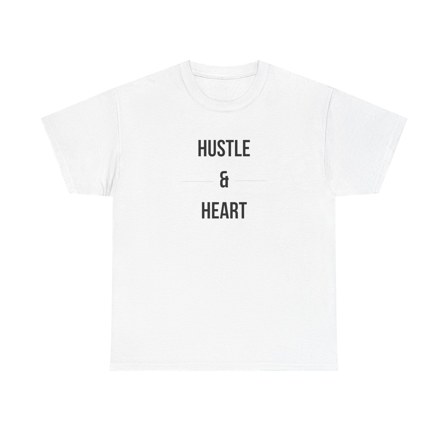 Hustle & Heart T‑Shirt