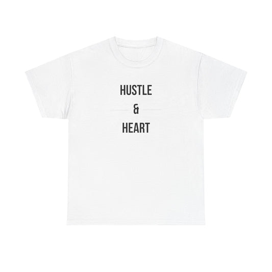 Hustle & Heart T‑Shirt