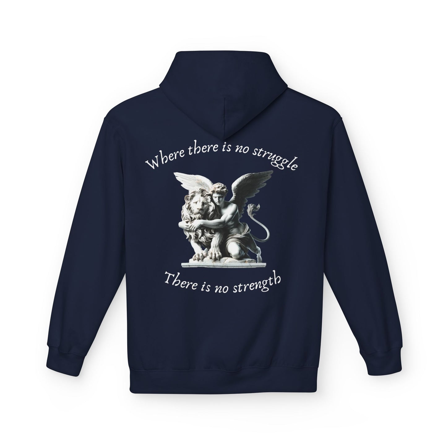 Angel Statue Hoodie – "Where there is no struggle, there is no strength" Inspirational Graphic Hoodie