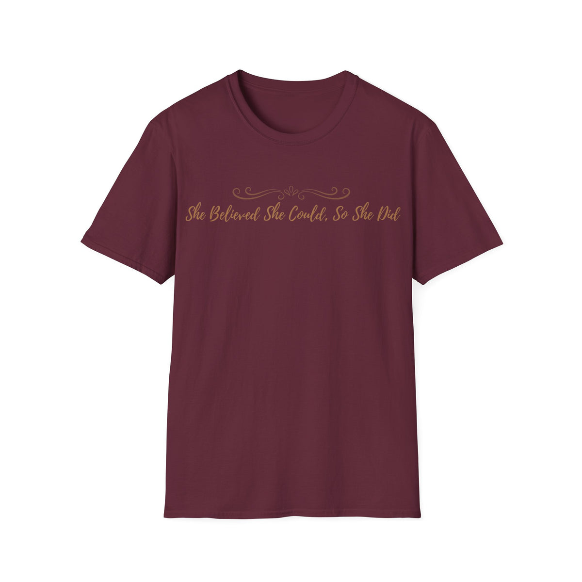 T-Shirt — "She Believed She Could So She Did" Inspirational Script Tee