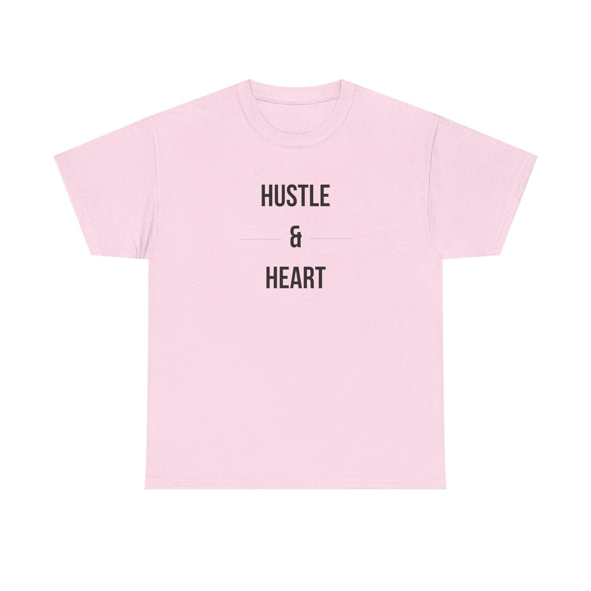Hustle & Heart T‑Shirt