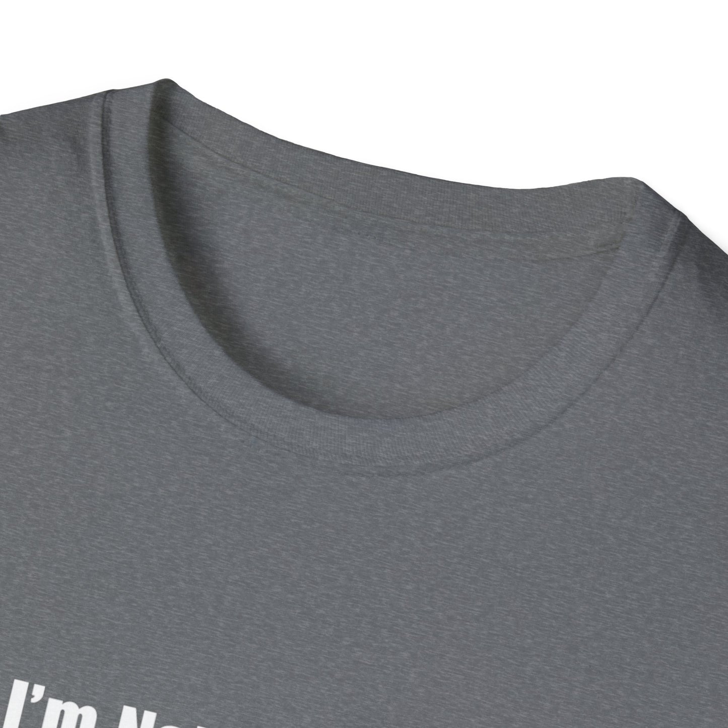 Funny Quote T-Shirt — "I'm Not Arguing, I'm Just Explaining Why I'm Right"