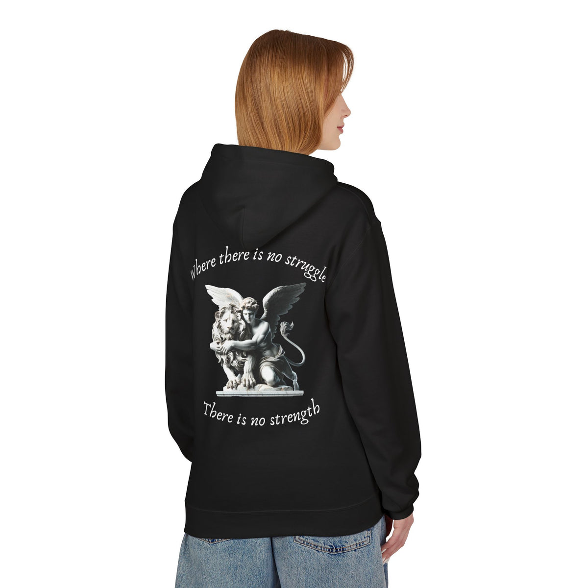 Angel Statue Hoodie – "Where there is no struggle, there is no strength" Inspirational Graphic Hoodie