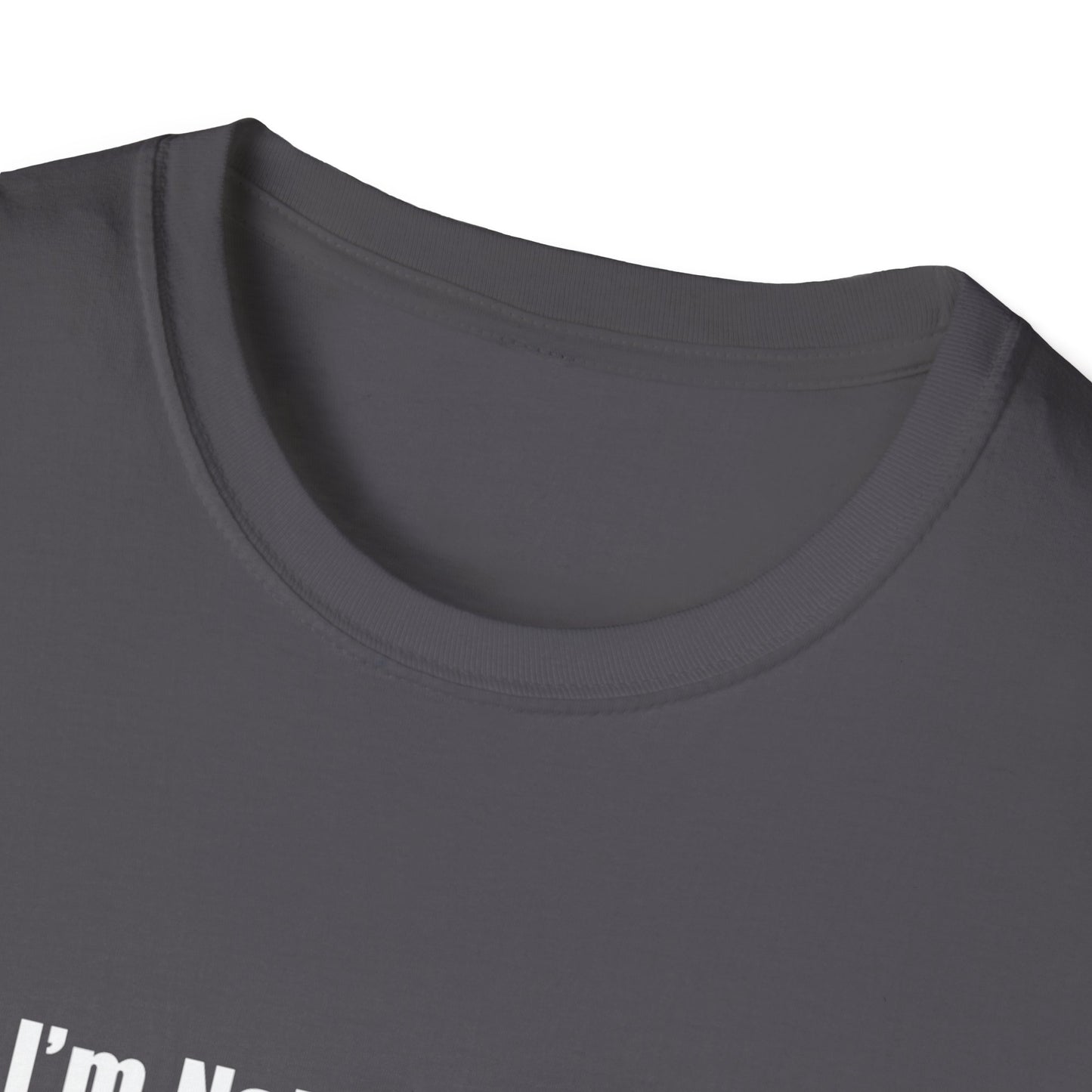 Funny Quote T-Shirt — "I'm Not Arguing, I'm Just Explaining Why I'm Right"